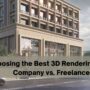 Choosing the Best 3D Rendering Artist: Company vs. Freelancer